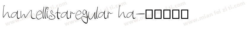 hamellistaregular ha字体转换
